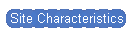 Site Characteristics